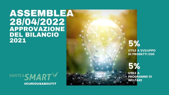 VanteaSMART_ASSEMBLEA APPROVAZIONE DEL BILANCIO 2021_28-04-2022